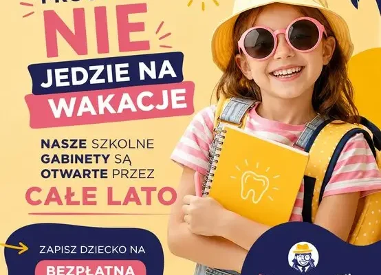 Szkolne gabinety dentystyczne czynne latem – warto skorzystać z wakacyjnej wizyty