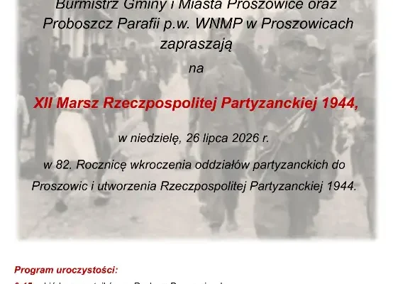 XII Marsz Rzeczpospolitej Partyzanckiej 1944 – zaproszenie na uroczystości w Proszowicach