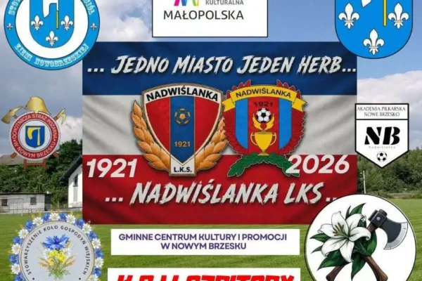 105 lat LKS Nadwiślanka Nowe Brzesko: Jubileusz pełen historii i sportowych emocji