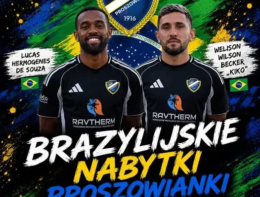 MKS Proszowianka stawia na Brazylijczyków – podsumowanie transferów