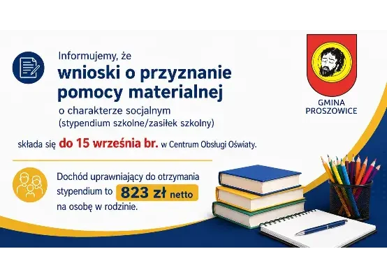 Do 15 września można składać wnioski o stypendium szkolne i zasiłek szkolny
