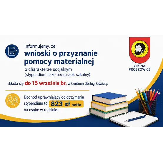 Do 15 września można składać wnioski o stypendium szkolne i zasiłek szkolny